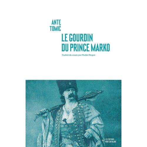 Le Gourdin Du Prince Marko