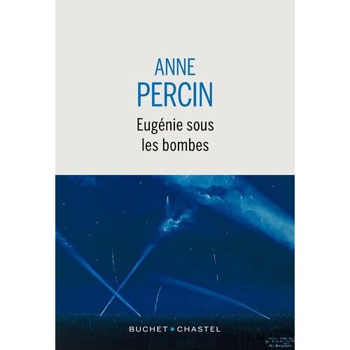 Eugénie Sous Les Bombes