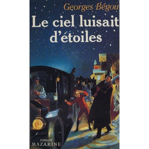 Le Ciel Luisait D'étoiles