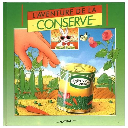 L'aventure De La Conserve