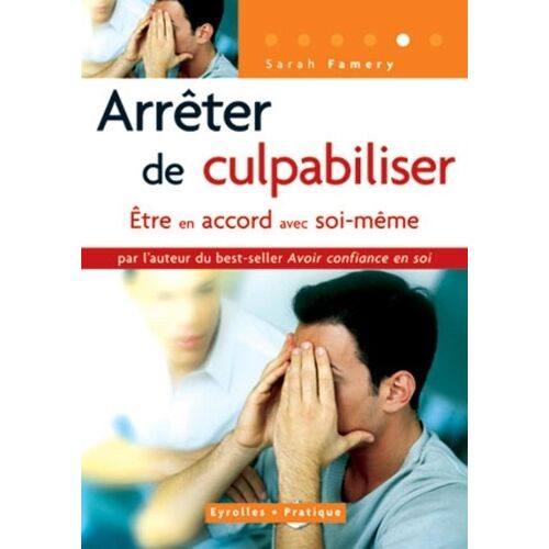 Arrêter De Culpabiliser