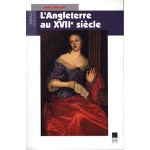 L'angleterre Au Xviie Siècle (1603-1690)