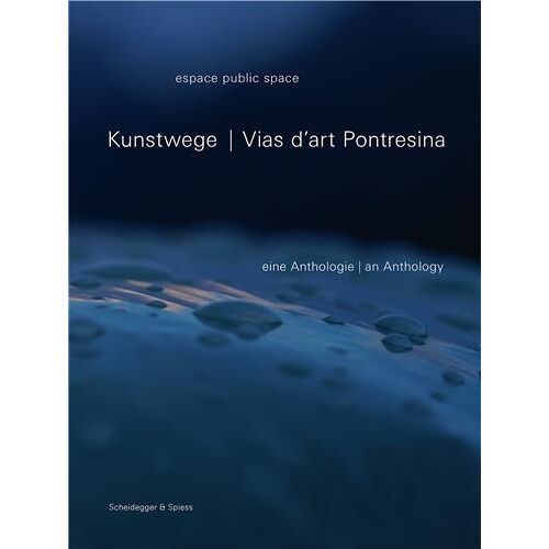Kunstwege Pontresina /Anglais/Allemand