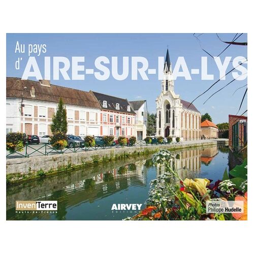 Au Pays D'aire-Sur-La-Lys