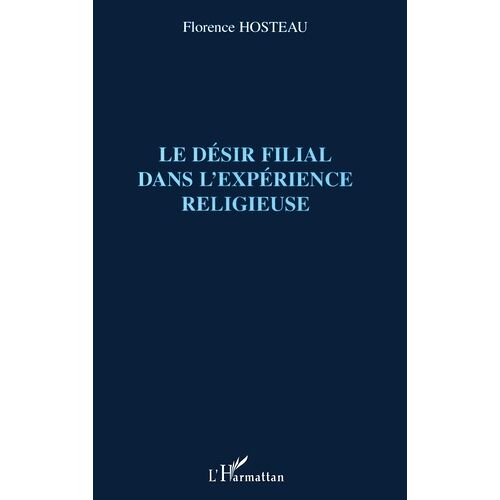 Le Désir Filial Dans L'expérience Religieuse