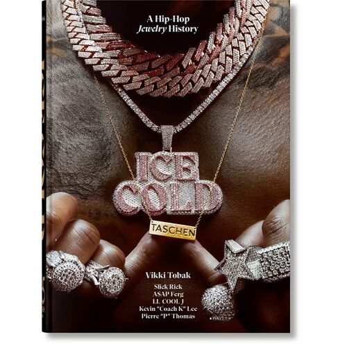 Ice Cold - A Hip-Hop Jewelry History - 45th Ed