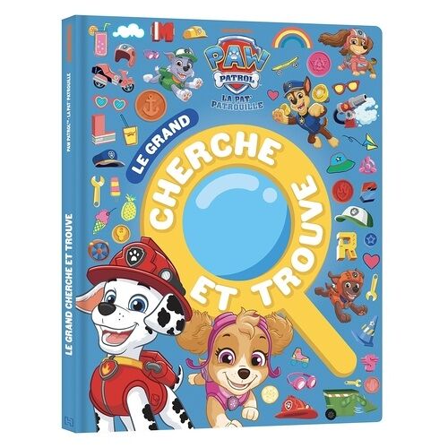 Le Grand Cherche Et Trouve La Pat' Patrouille