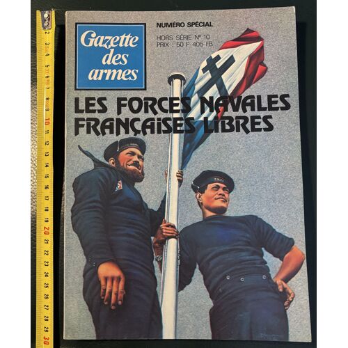 Militaria. Guerre 1939-45. Marine Nationale. Fnfl. Livre « Les Forces Navales Françaises Libres » De Bertrand Michel
