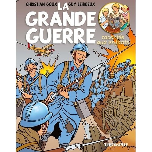 La Grande Guerre Racontée Aux Enfants