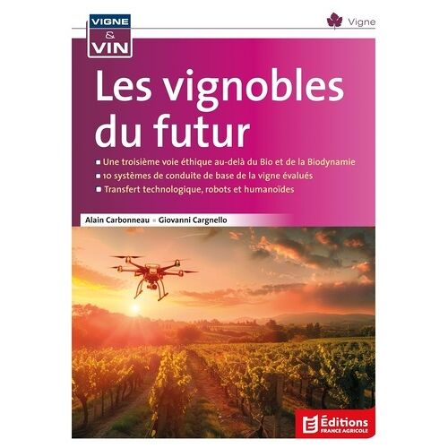 Les Vignobles Du Futur