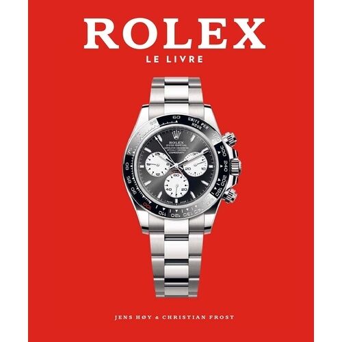 Rolex : Le Livre