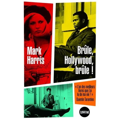 Brûle, Hollywood, Brûle !
