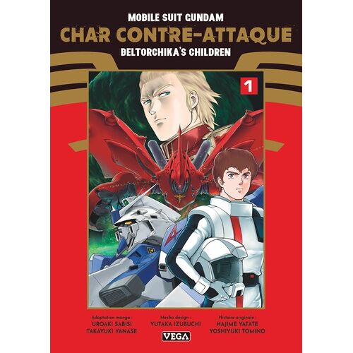Mobile Suit Gundam - Char's Counterattack - Beltorchika's Children - Tome 1
