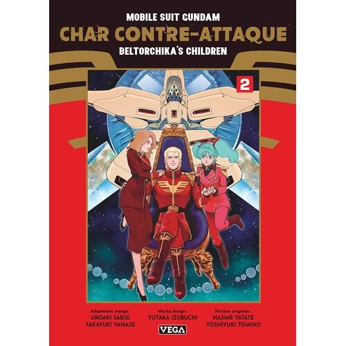 Mobile Suit Gundam - Char's Counterattack - Beltorchika's Children - Tome 2