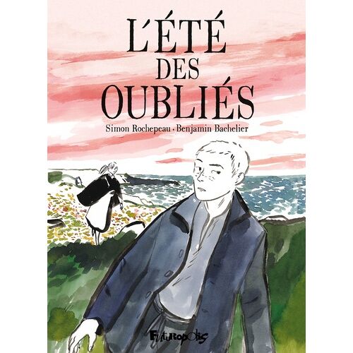 L'été Des Oubliés