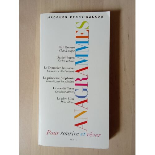 Anagrammes-Pour Sourire Et Rêver - Jacques Perry-Salkow - Éd.Seuil