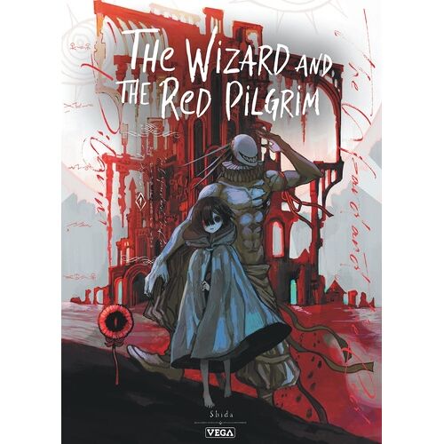 The Wizard And The Red Pilgrim - Tome 1