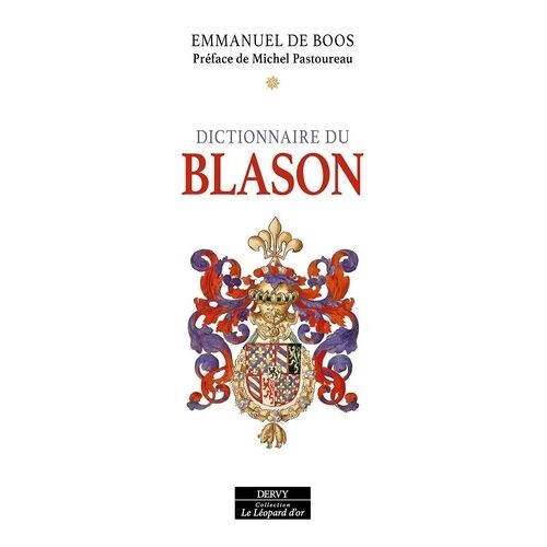 Dictionnaire Du Blason