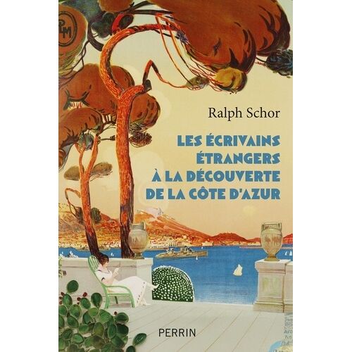 Les Écrivains Étrangers À La Découverte De La Côte D'azur