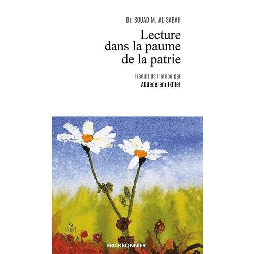Lecture Dans La Paume De La Patrie