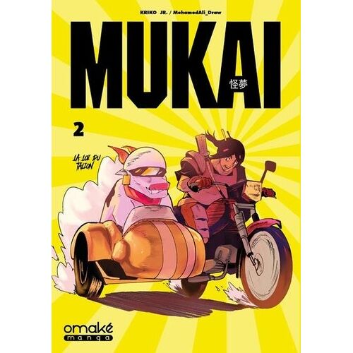 Mukai - Tome 2
