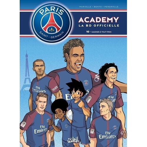 Psg Academy - Tome 10 - Gagner À Tout Prix