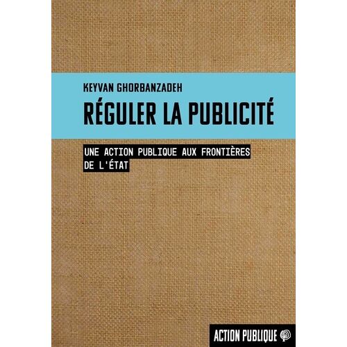 Réguler La Publicité