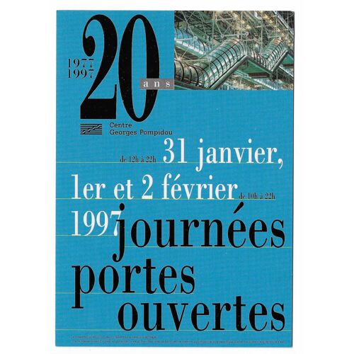 Carte De Collection Le Centre Georges Pompidou Vous Invite À Fêter Ses 20 Ans , Trois Journées Portes Ouvertes