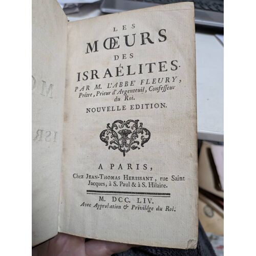 Les M?urs Des Israélites .. Abbé Fleury
