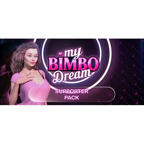 My Bimbo Dream - Walkthrough, Comics & Supporter Pack