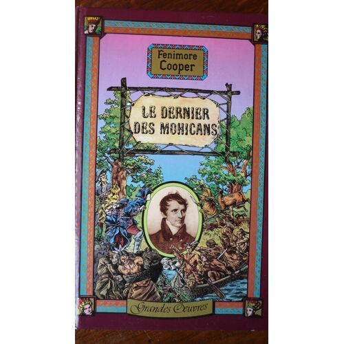 Le Dernier Des Mohicans