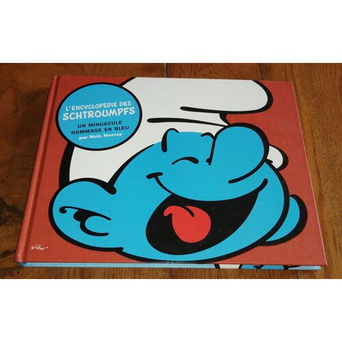Album Bd " L'Encyclopédie Des Schtroumpfs Un Minuscule Hommage En Bleu " Matt Murray Peyo Le Lombard 28.5cm/23.5cm ,Complet Inclus Poster Mini Bd Et Planche