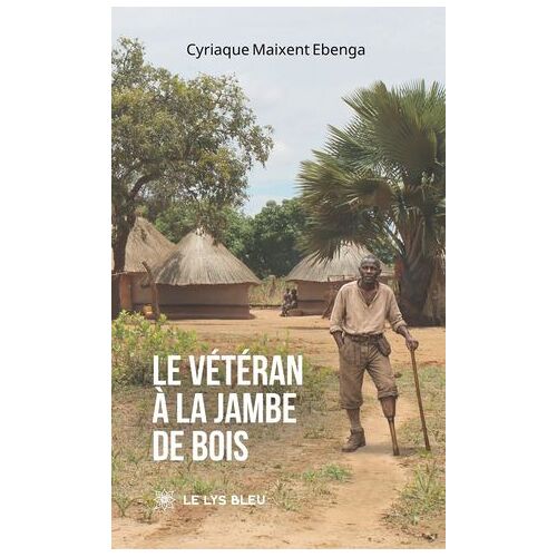 Le Vétéran À La Jambe De Bois