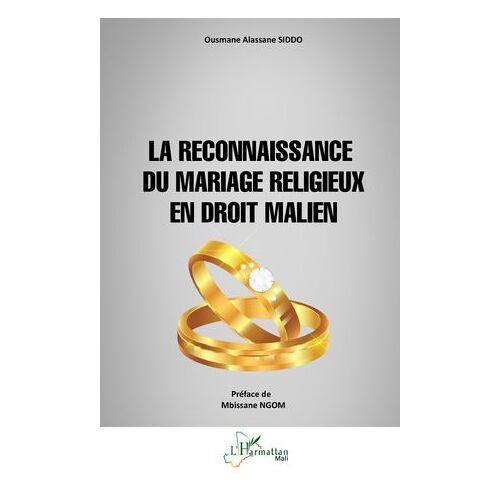 La Reconnaissance Du Mariage Religieux En Droit Malien