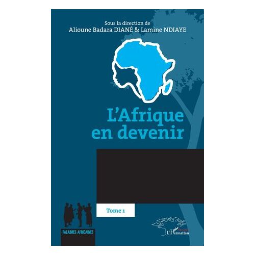 L'afrique En Devenir