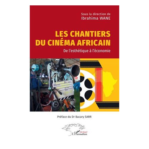 Les Chantiers Du Cinéma Africain