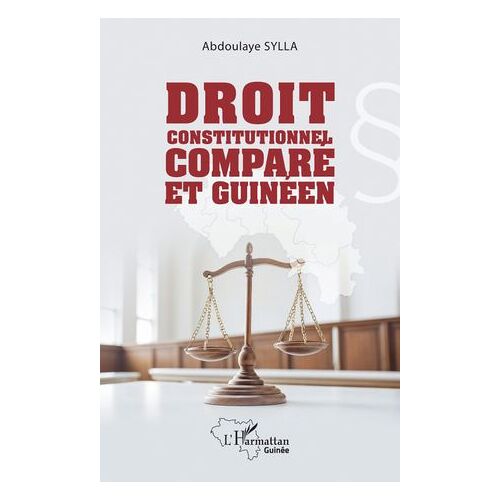 Droit Constitutionnel Comparé Et Guinéen