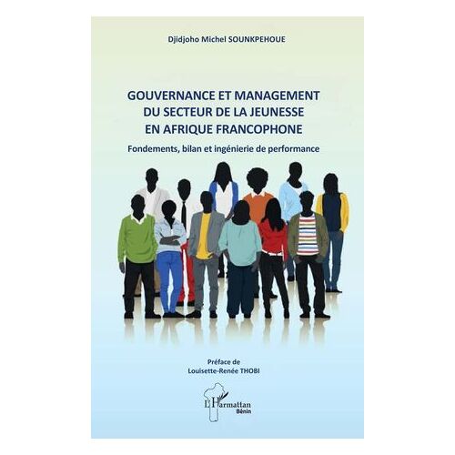 Gouvernance Et Management Du Secteur De La Jeunesse En Afrique Francophone