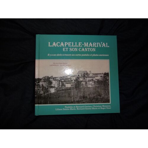 Lacapelle Marival Et Son Canton