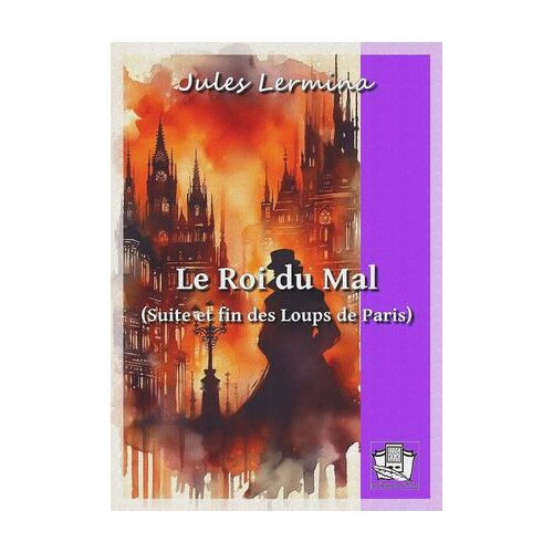 Le Roi Du Mal