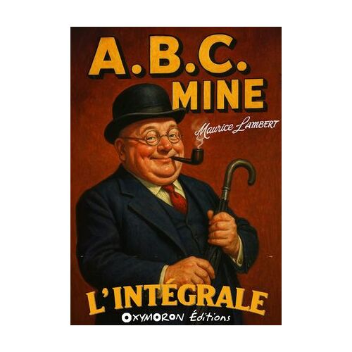 A.B.C. Mine - L'intégrale