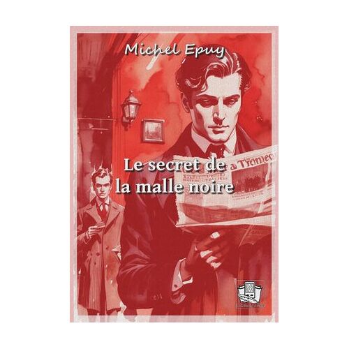 Le Secret De La Malle Noire