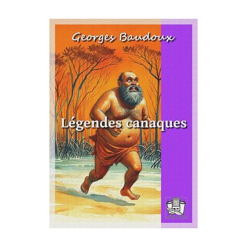 Légendes Canaques