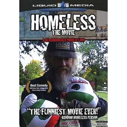 Homeless The Movie