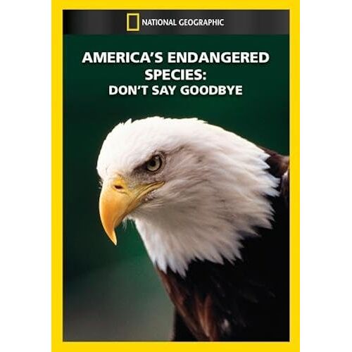 America's Endangered Species: Don't Say Goodbye
