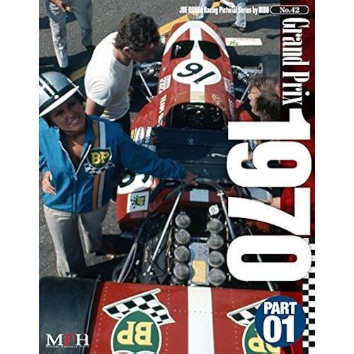 Grand Prix 1970 Par T01 (Joe Honda Racing Pictorial Series By Hiro No.42)