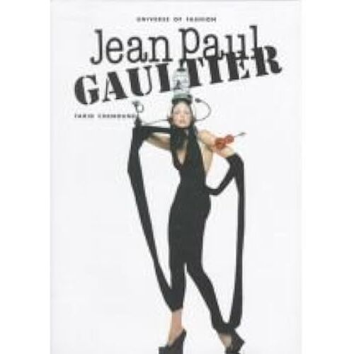 Jean-Paul Gaultier (Universe Of Fashion)