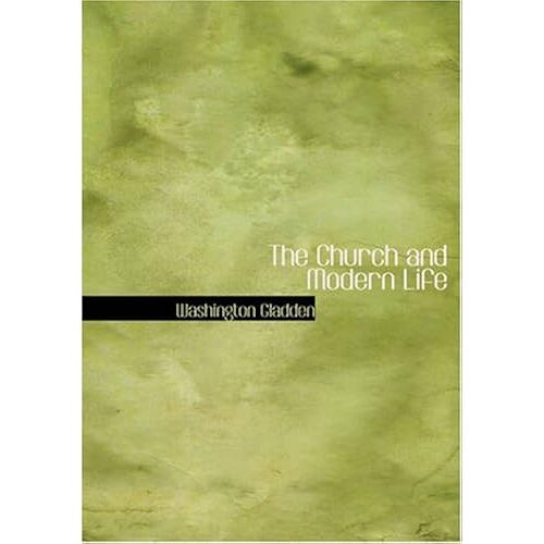 The Church And Modern Life