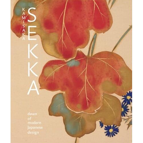 Kamisaka Sekka: Dawn Of Modern Japanese Design