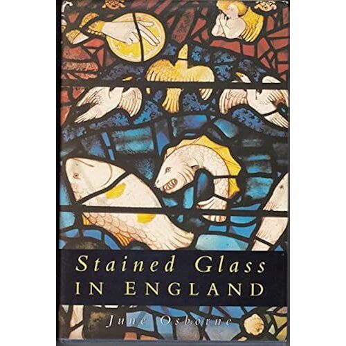 Stained Glass In England (Art/Architecture)